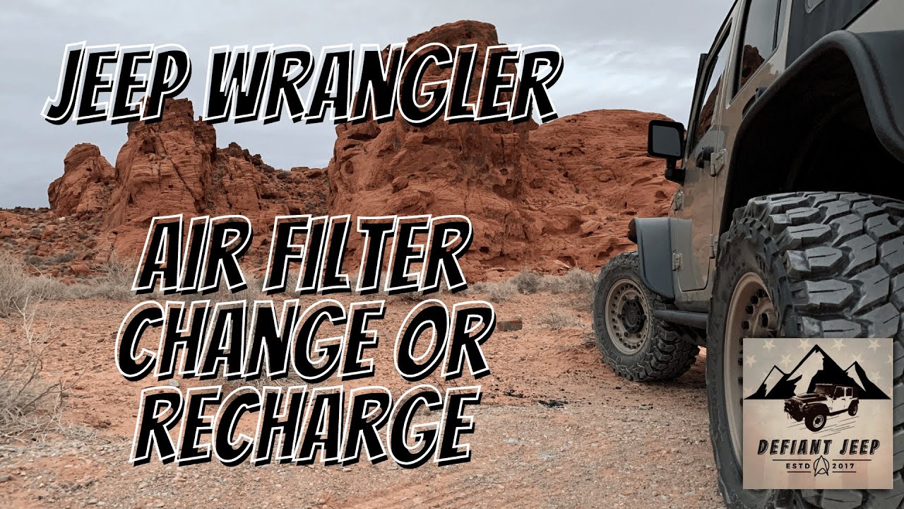 Jeep Wrangler Air Filter Change or Recharge YouTube