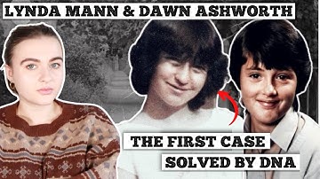 The first murder case ever SOLVED using DNA  | The murders of Lynda Mann & Dawn Ashworth