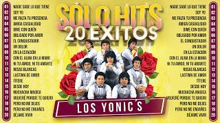 Los Yonic's Super Exitos – Los Yonics 30 Grandes Melodías Románticas Inolvidables Collection
