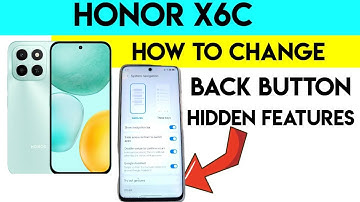 Honor X6C-achterknop - Verborgen functies die u moet kennen