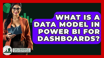 What Is A Data Model In Power BI For Dashboards? - The Friendly Statistician