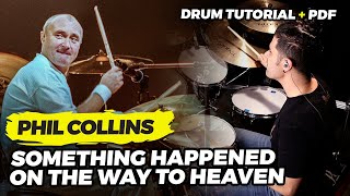 Phil Collins - Something Happened On The Way to Heaven (Drum Tutorial + PDF) screenshot 4