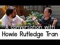 A conversation with Howie Rutledge Tran (former bethelite, elder & Governing Body carer)