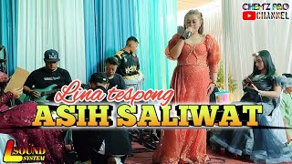 ASIH SALIWAT - LINA TESPONG - JURUJUS LIVE CIHANJUANG
