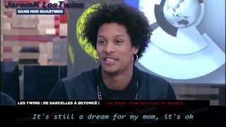 [TSN PILOTE] - LES TWINS: INTERVIEW IN FRENCH (translated by Chloë)