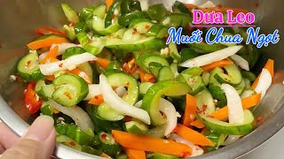 Cách làm DƯA LEO MUỐI CHUA NGỌT xanh giòn thấm vị để được lâu