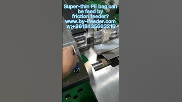 Super-thin PE bags can be feed by friction feeder? #friction #cij #packaging #tij #uv #printing