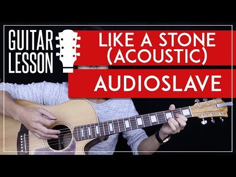 Like A Stone Guitar Tutorial Acoustic - Audioslave Chris Cornell Guitar Lesson ? |Easy + No Capo|