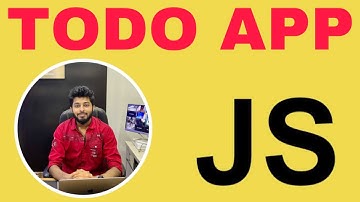 Developing a Todo APP with JavaScript | Freelancer Nasim