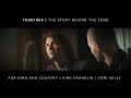 for KING   COUNTRY: TOGETHER (The Story Behind The Song)