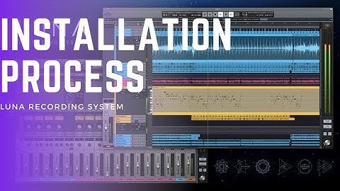 How to Install Luna Recording System | Quick Installation Process