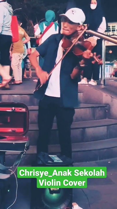 🔥Chrisye_Anak Sekolah ‼️Violin Cover 🔥