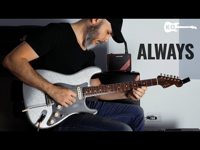 Bon Jovi - Always - Electric Guitar Cover by Kfir Ochaion - NUX Mighty Lite class=