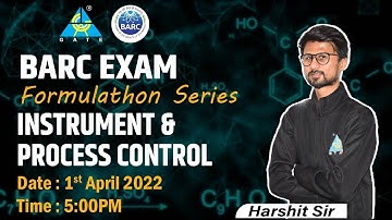 BARC EXAM | FORMULATHON SERIES | Instrumentation & Process Control | by Harshit sir