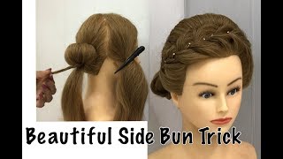 Most Beautiful Hairstyle for Wedding or party | Easy Hairstyles | Side Bun with Trick