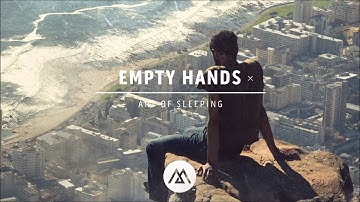 Art of Sleeping - Empty Hands