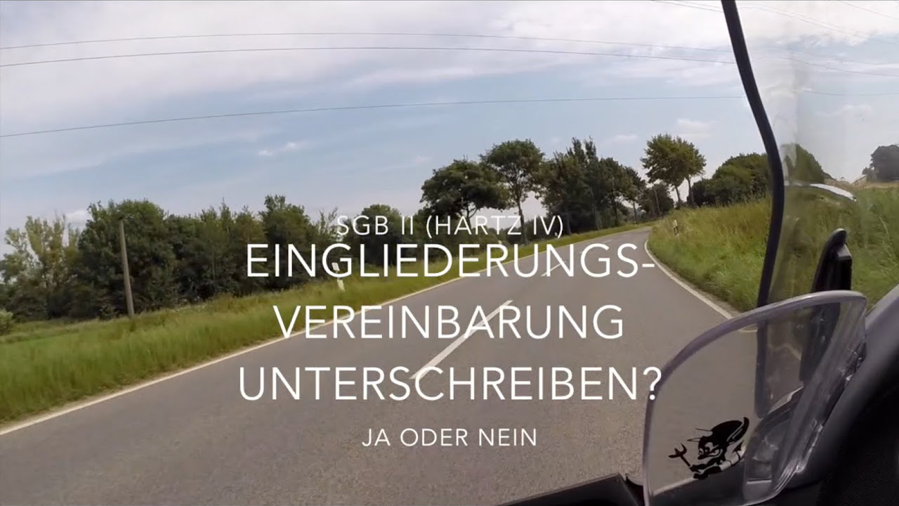 Update RA-MotoVlog #2 - Eingliederungsvereinbarung unterschreiben - Ja oder Nein? | SGB II (Hartz IV)