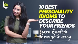 10 Best Personality Words To Describe Friends|  Advanced English Vocabulary | English Through Hindi