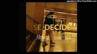 Dj Habias Feat. Diboba - Se Decide (Afro House) [Áudio Oficial)