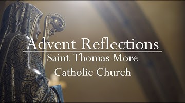 Advent Reflections 2019: Living Between the Comings of Christ | week 2