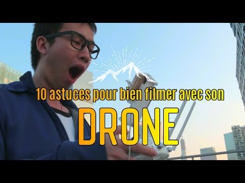 10 Astuces pour bien Filmer avec son Drone -Tuto Filmora
