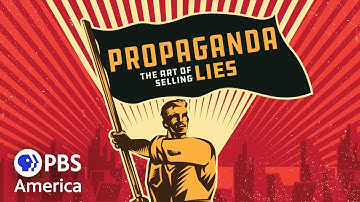 Propaganda: The Art of Selling Lies (2019) | Full Documentary
