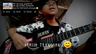 Story wa sedih 30 detik-TERLENA- COVER (DIMAS FAHRIZAL)