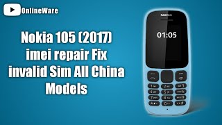 Nokia 105 (2017) imei repair Fix invalid Sim Code All Nokia China Models #shorts #youtubeshorts