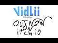 Vidlii Official App Out Now On itch.io
