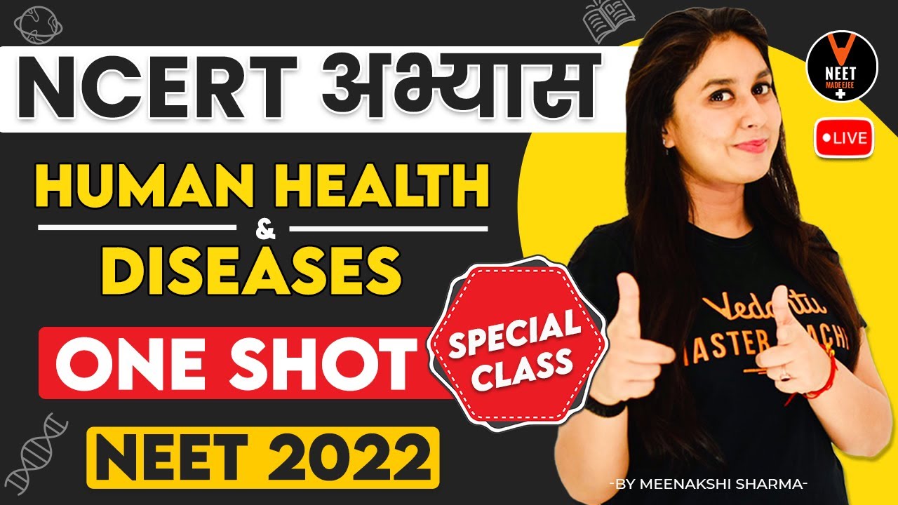 Human Health and Disease Class 12 One Shot | NEET 2022 | NEET Biology ...