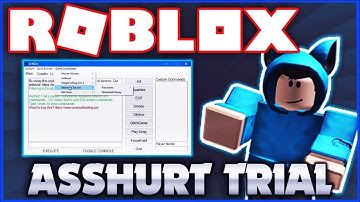 🔥 ASSHURT TRIAL! 🔥 ROBLOX EXPLOIT ✅ OP LEVEL 7 COMMANDS, ADMIN, QUICK COMMANDS, LUA C  ✅ [APRIL 5]