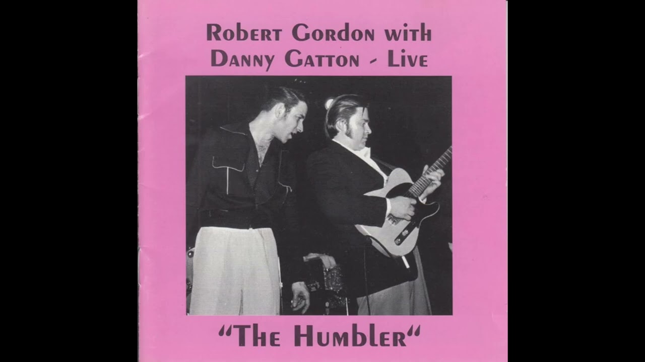 Robert Gordon ｗith Danny Gatton★Live Robert Gordon and Danny Gatton Live at Berkeley Square