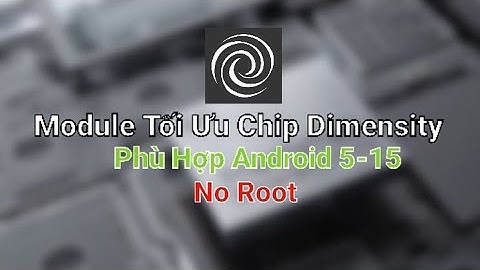 NEOKO TWEAKS | Module Brevent Tối Ưu Chip Dimensity (No Root).