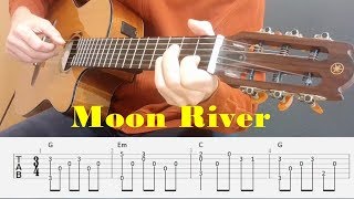Video thumbnail of "Moon River - Henry Mancini - Fingerstyle guitar with tabs"