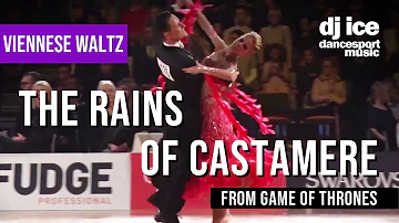 VIENNESE WALTZ | Dj Ice - The Rains Of Castamere (from Game of Thrones)