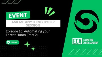 AMA Automating your Threat Hunts (Part 2)