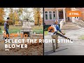 How to Select the Right STIHL Blower