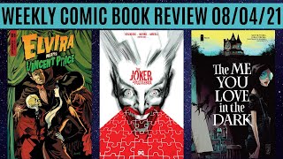 Weekly Comic Book Review 08/04/21
