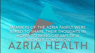 Words of Encouragement from Azria Health Residents and Caregivers