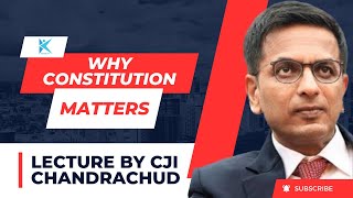 That is why the Constitution matters, because it works even for those who don’t believe in it: CJI