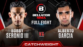 Bobby Seronio III vs Alberto Garcia | Bellator 300 Full Fight