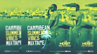 CARRIBEAN SUMMER VIBEZ MIXTAPE - DJ GIBBZ I KONSHENS I MAVADO, DEMARCO I POPCAAN I BUSY SIGNAL 🔥🔥🔥