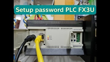 ตั้งค่ารหัสป้องกันข้อมูล PLC AMXFX3U   Setup password FX3U GX Work2 : miniature innovation