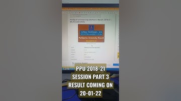 PPU SESSION 2018-21 PART 3 RESULT COMING ON 20-01-22