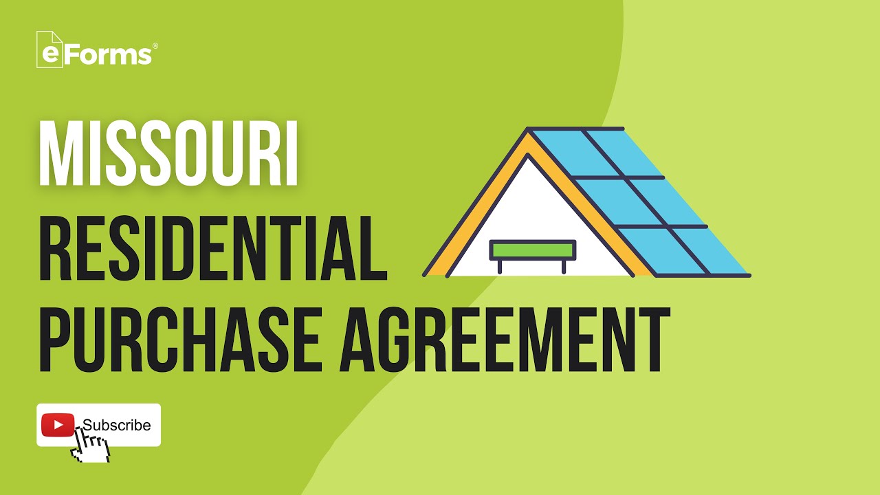 Missouri Residential Purchase Agreement - EXPLAINED