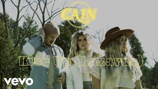 Miniatura de vídeo de "CAIN - Rise Up (Lazarus) [Official Lyric Video]"