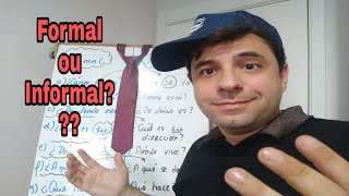 Exercícios de FORMAL e INFORMAL em ESPANHOL!! Aula de espanhol!