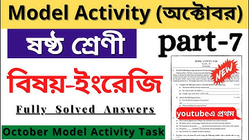 Class 6 English Model Activity Task Part 7 October  2021
