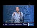 الموعظة الحسنة| مع الشيخ "اسلام النواوي" حلقة 9-6-2017