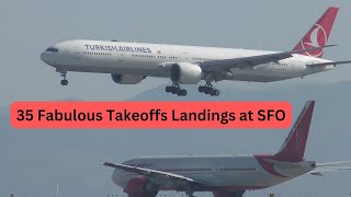 35 FABULOUS LANDINGs and TAKEOFFS - Plane Spotting at SFO International Airport - San Francisco